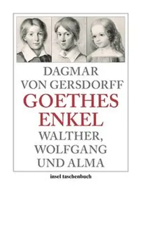 Gersdorff |  Goethes Enkel | eBook | Sack Fachmedien
