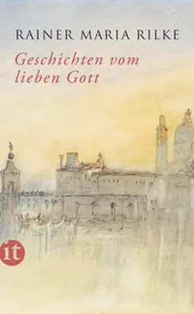 Rilke |  Geschichten vom lieben Gott | eBook | Sack Fachmedien