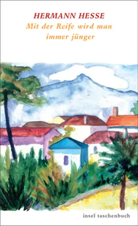 Hesse / Michels | Mit der Reife wird man immer jünger | E-Book | sack.de