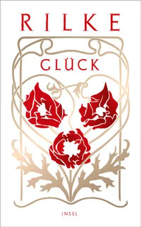 Rilke / Grafe |  Glück | eBook | Sack Fachmedien