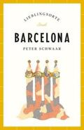 Schwaar |  Barcelona Reiseführer LIEBLINGSORTE | eBook | Sack Fachmedien