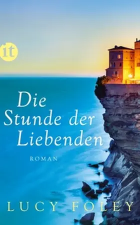 Foley | Die Stunde der Liebenden | E-Book | www.sack.de