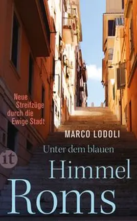 Lodoli |  Unter dem blauen Himmel Roms | eBook | Sack Fachmedien