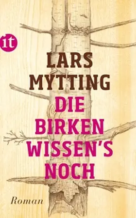 Mytting |  Die Birken wissen's noch | eBook | Sack Fachmedien