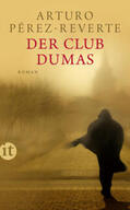 Pérez-Reverte |  Der Club Dumas | eBook | Sack Fachmedien