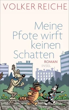 Reiche |  Meine Pfote wirft keinen Schatten | eBook | Sack Fachmedien