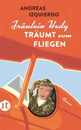 Izquierdo | Fräulein Hedy träumt vom Fliegen | E-Book | www.sack.de