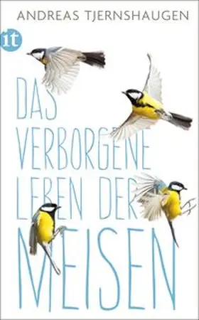 Tjernshaugen | Das verborgene Leben der Meisen | E-Book | www.sack.de