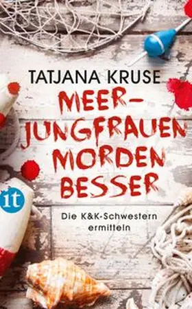 Kruse |  Meerjungfrauen morden besser | eBook | Sack Fachmedien