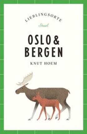 Hoem |  Oslo und Bergen – Lieblingsorte | eBook | Sack Fachmedien