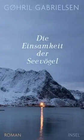 Gabrielsen |  Die Einsamkeit der Seevögel | eBook | Sack Fachmedien
