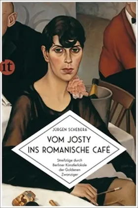 Schebera |  Vom Josty ins Romanische Café | eBook | Sack Fachmedien