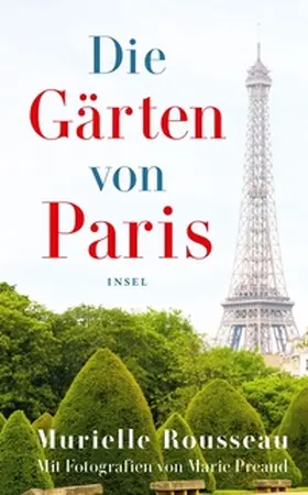 Rousseau |  Die Gärten von Paris | eBook | Sack Fachmedien