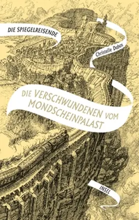 Dabos |  Die Spiegelreisende 2 - Die Verschwundenen vom Mondscheinpalast | eBook | Sack Fachmedien