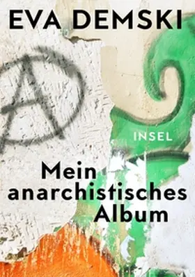 Demski |  Mein anarchistisches Album | eBook | Sack Fachmedien