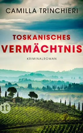 Trinchieri |  Toskanisches Vermächtnis | eBook | Sack Fachmedien
