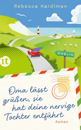 Hardiman |  Oma lässt grüßen, sie hat deine nervige Tochter entführt | eBook | Sack Fachmedien