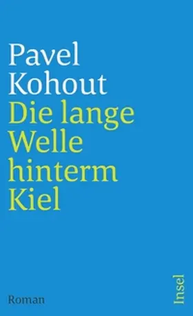 Kohout |  Die lange Welle hinterm Kiel | eBook | Sack Fachmedien