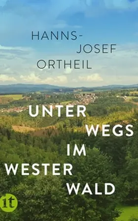 Ortheil | Unterwegs im Westerwald | E-Book | www.sack.de