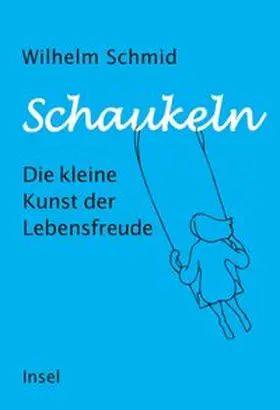 Schmid |  Schaukeln | eBook | Sack Fachmedien