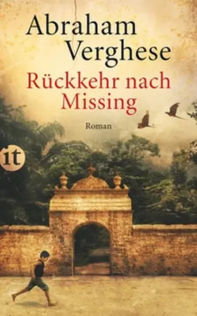 Verghese |  Rückkehr nach Missing | eBook | Sack Fachmedien