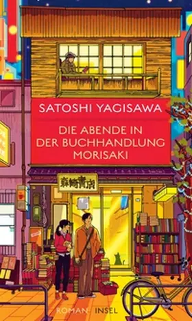Yagisawa |  Die Abende in der Buchhandlung Morisaki | eBook | Sack Fachmedien
