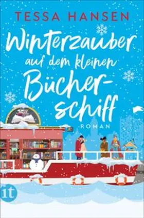 Hansen |  Winterzauber auf dem kleinen Bücherschiff - Roman (Das kleine Bücherschiff 2) | eBook | Sack Fachmedien
