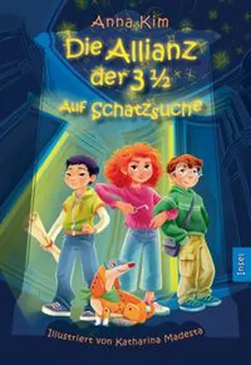 Kim |  Die Allianz der 3½ - Auf Schatzsuche (Die Allianz der 3 1/2 1) | eBook | Sack Fachmedien