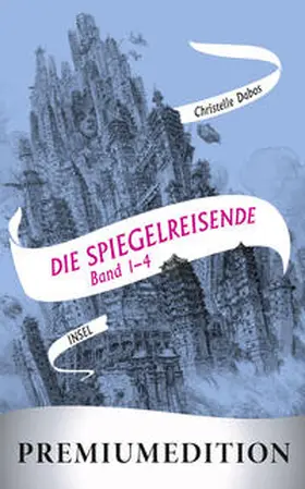 Dabos |  Die Spiegelreisende (Band 1-4) – Premiumedition | eBook | Sack Fachmedien