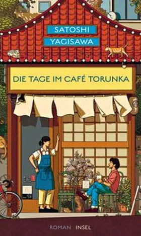 Yagisawa |  Die Tage im Café Torunka | eBook | Sack Fachmedien
