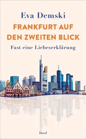 Demski |  Frankfurt auf den zweiten Blick | eBook | Sack Fachmedien
