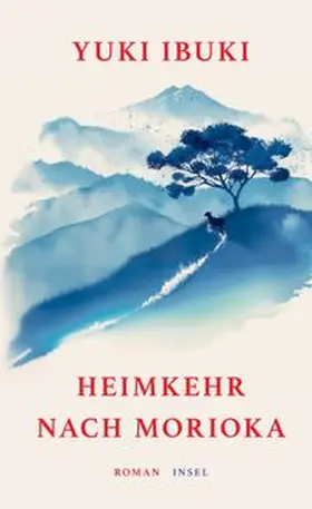 Ibuki |  Heimkehr nach Morioka | eBook | Sack Fachmedien
