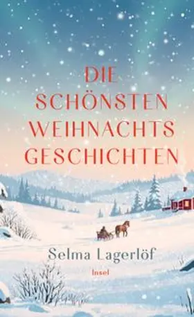 Lagerlöf |  Die schönsten Weihnachtsgeschichten | eBook | Sack Fachmedien