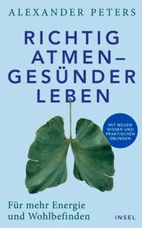 Peters |  Richtig atmen – gesünder leben | eBook | Sack Fachmedien