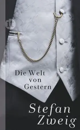 Zweig |  Die Welt von Gestern | eBook | Sack Fachmedien