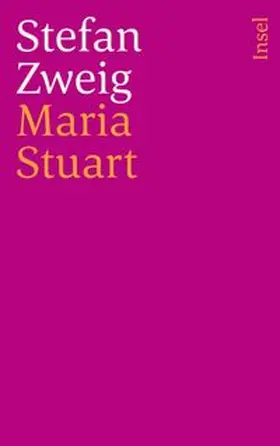 Zweig |  Maria Stuart | eBook | Sack Fachmedien