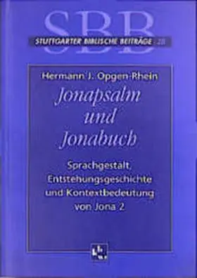 Opgen-Rhein / Hossfeld / Frankemölle |  Jonapsalm und Jonabuch | Buch |  Sack Fachmedien