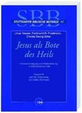 Prostmeier / Hauser / Georg-Zöller |  Jesus als Bote des Heils | Buch |  Sack Fachmedien