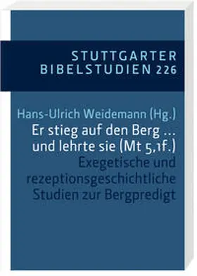 Weidemann |  Er stieg auf den Berg ... und lehrte sie (Mt 5,1f.) | Buch |  Sack Fachmedien