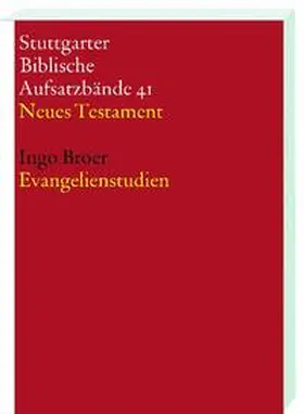 Broer |  Evangelienstudien | Buch |  Sack Fachmedien