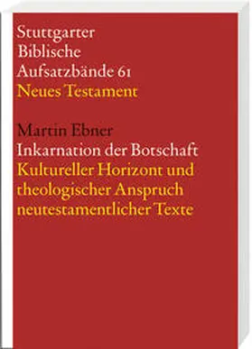 Ebner |  Inkarnation der Botschaft | Buch |  Sack Fachmedien