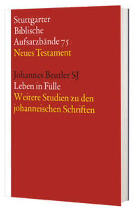 Beutler |  Beutler, J: SBAB NT 75 Leben in Fülle | Buch |  Sack Fachmedien
