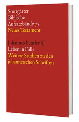 Beutler |  SBAB NT 75 Leben in Fülle | Buch |  Sack Fachmedien
