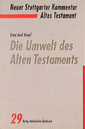 Knauf-Belleri |  Die Umwelt des Alten Testaments | Buch |  Sack Fachmedien