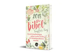 Kaufmann / Weismantel / Gunkel |  Die Bibel Tag für Tag 2018 / Großausgabe | Buch |  Sack Fachmedien