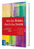 Bode / Cornelius-Bundschuh / Jepsen |  Mit der Bibel durch das Jahr 2020 | Buch |  Sack Fachmedien