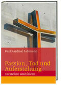 Lehmann |  Passion, Tod und Auferstehung | Buch |  Sack Fachmedien