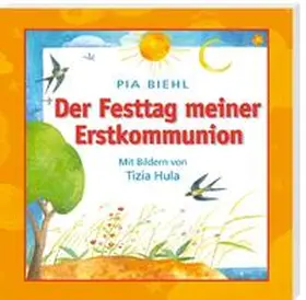 Biehl |  Der Festtag meiner Erstkommunion | Buch |  Sack Fachmedien