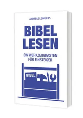 Leinhäupl |  Bibel lesen | Buch |  Sack Fachmedien