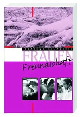 Lamberty-Zielinski |  Frauen-Freundschaft | Buch |  Sack Fachmedien